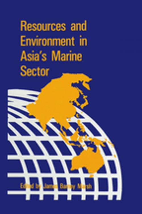 Cover of the book Resources & Environment in Asia's Marine Sector by James B. Marsh, CRC Press