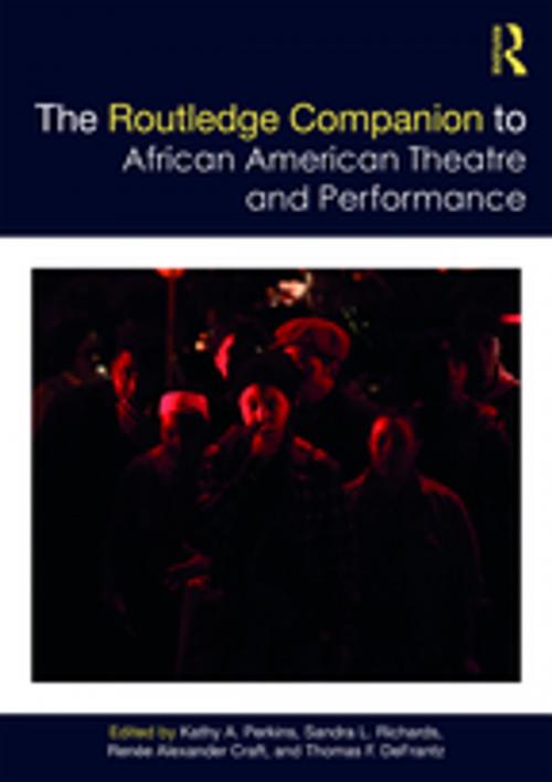 Cover of the book The Routledge Companion to African American Theatre and Performance by , Taylor and Francis