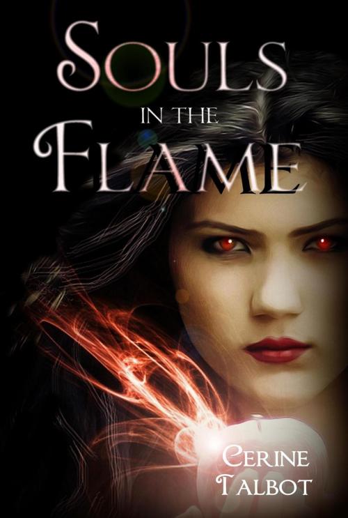 Cover of the book Souls in the Flame by Cerine Talbot, Cerine Talbot