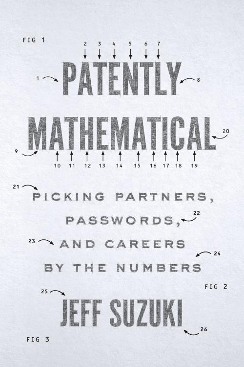 Cover of the book Patently Mathematical by Jeff Suzuki, Johns Hopkins University Press