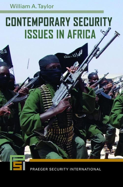 Cover of the book Contemporary Security Issues in Africa by William A. Taylor, ABC-CLIO