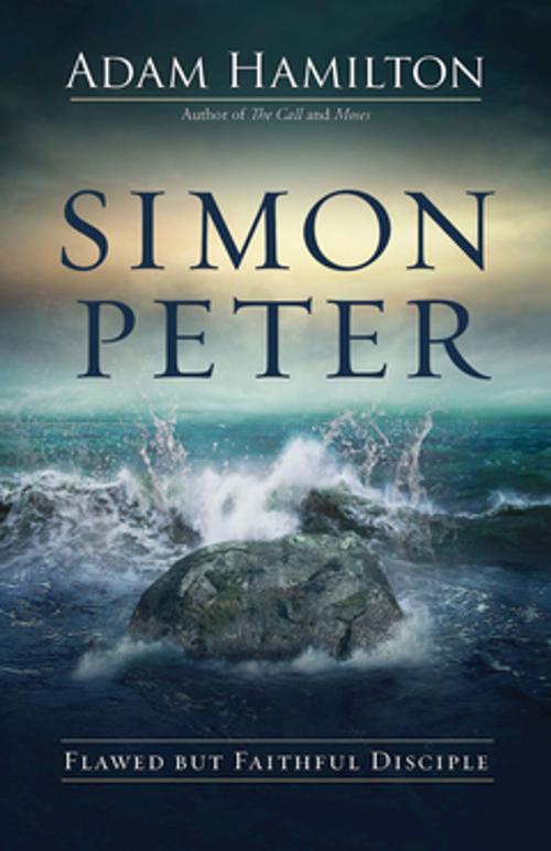 Cover of the book Simon Peter by Adam Hamilton, Abingdon Press