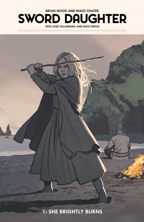 Cover of the book Sword Daughter Volume 1 by Brian Wood, Dark Horse Comics