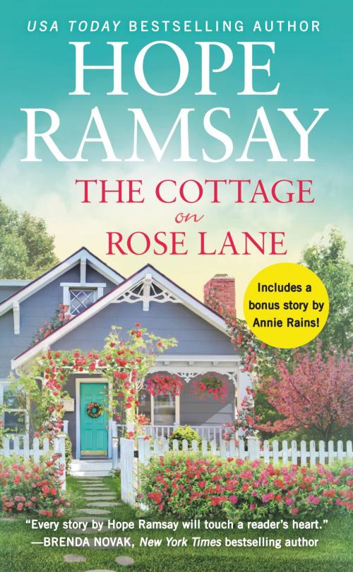 Cover of the book The Cottage on Rose Lane by Hope Ramsay, Grand Central Publishing