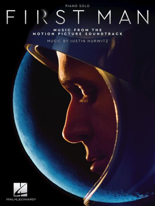 Cover of the book First Man Songbook by Justin Hurwitz, Hal Leonard