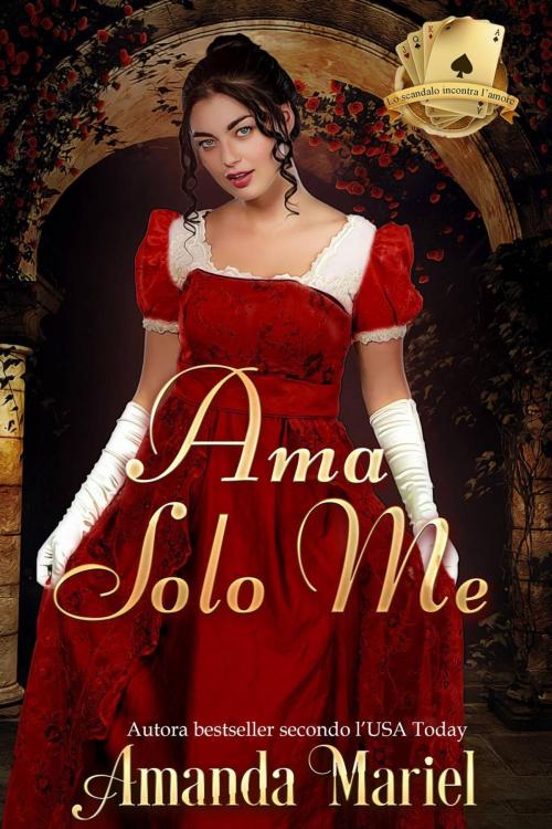 Cover of the book Ama Solo Me by Amanda Mariel, Brook Ridge Press