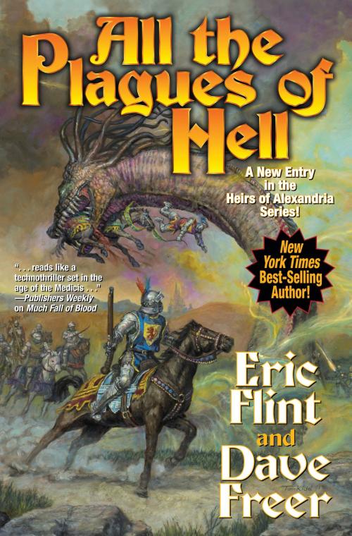 Cover of the book All the Plagues of Hell by Eric Flint, Dave Freer, Baen Books