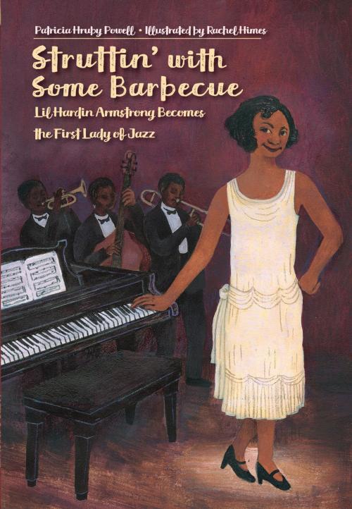 Cover of the book Struttin' with Some Barbecue by Patricia Hruby Powell, Charlesbridge