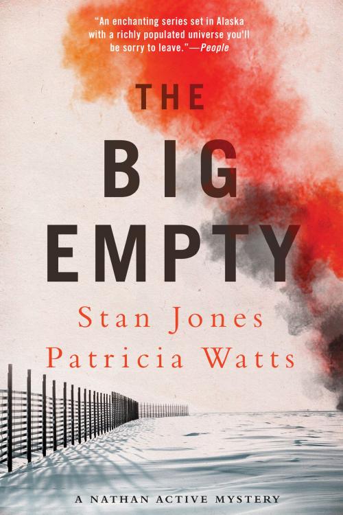 Cover of the book The Big Empty by Stan Jones, Patricia Watts, Soho Press