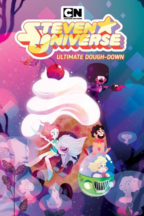 Cover of the book Steven Universe Original Graphic Novel: Ultimate Dough-Down by Rebecca Sugar, Talya Perper, Kieran Quigley, KaBOOM!