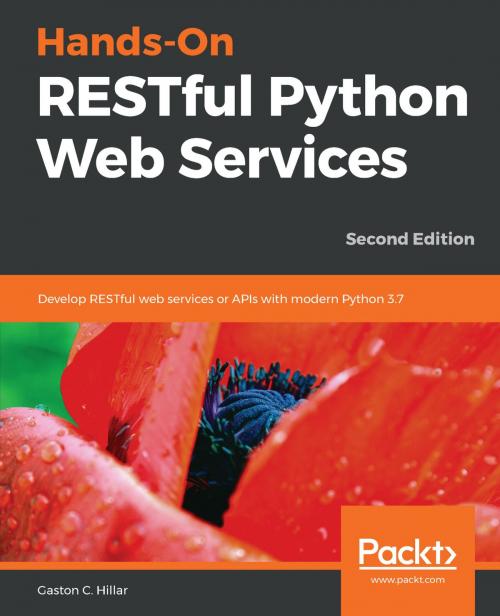 Cover of the book Hands-On RESTful Python Web Services by Gaston C. Hillar, Packt Publishing