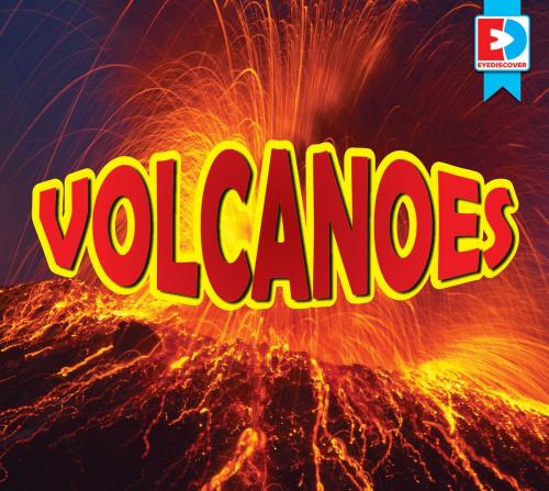 Cover of the book Volcanoes by Renae Gilles and Warren Rylands, Weigl Publishers Inc.