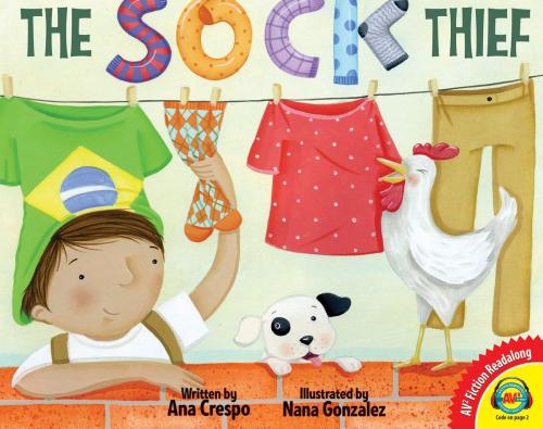 Cover of the book The Sock Thief by Ana Crespo, Weigl Publishers Inc.