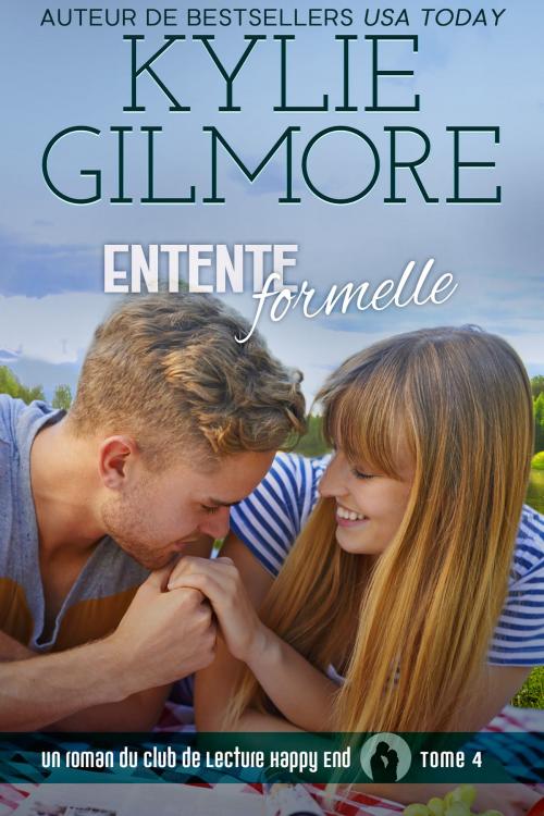 Cover of the book Entente formelle (Club de Lecture Happy End, t. 4) by Kylie Gilmore, Extra Fancy Books