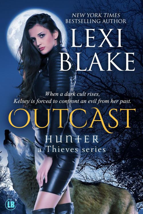 Cover of the book Outcast, Hunter: A Thieves Series, Book 4 by Lexi Blake, DLZ Entertainment LLC