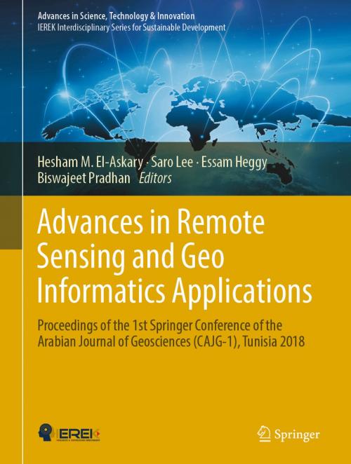 Cover of the book Advances in Remote Sensing and Geo Informatics Applications by , Springer International Publishing