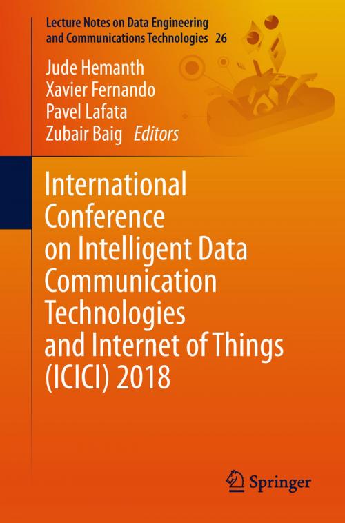 Cover of the book International Conference on Intelligent Data Communication Technologies and Internet of Things (ICICI) 2018 by , Springer International Publishing