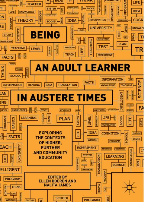 Cover of the book Being an Adult Learner in Austere Times by , Springer International Publishing