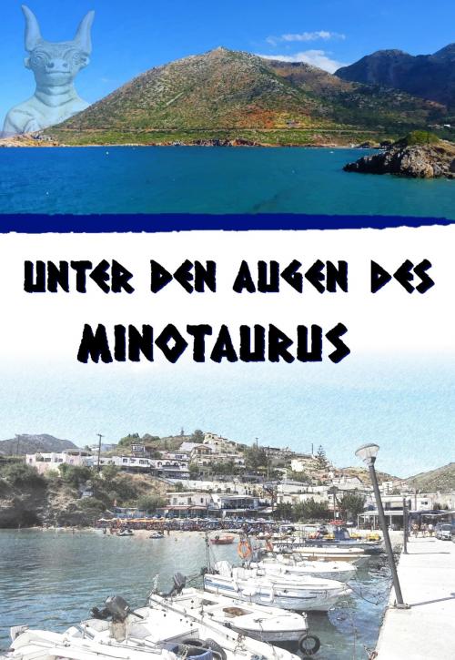 Cover of the book Unter den Augen des Minotaurus by Joachim Koller, neobooks