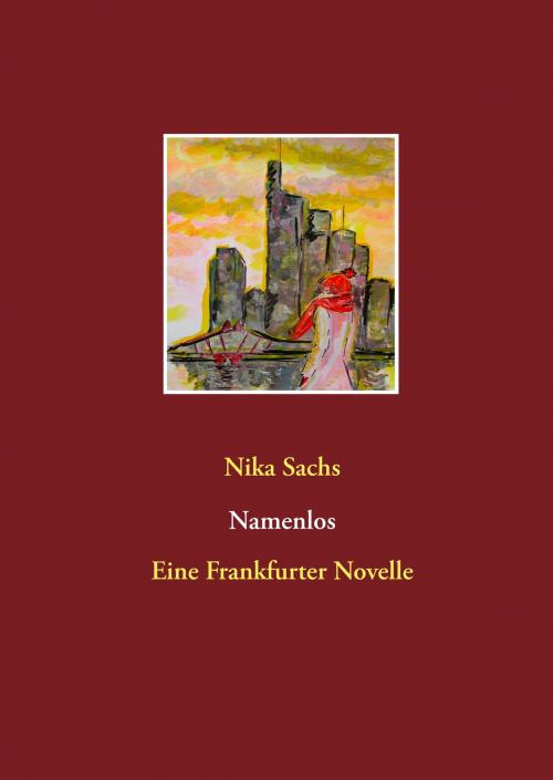 Cover of the book Namenlos by Nika Sachs, Books on Demand