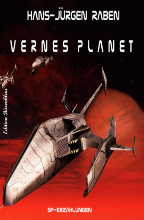 Cover of the book Vernes Planet by Hans-Jürgen Raben, BookRix