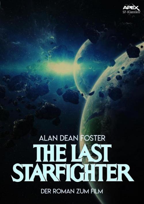 Cover of the book THE LAST STARFIGHTER by Alan Dean Foster, BookRix