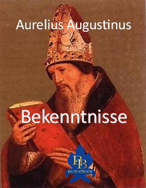 Cover of the book Bekenntnisse by Aurelius Augustinus, epubli