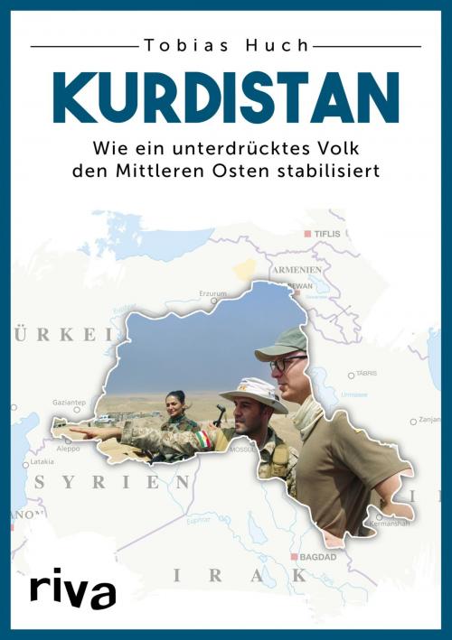 Cover of the book Kurdistan by Tobias Huch, riva Verlag