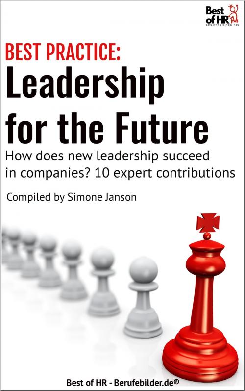 Cover of the book [BEST PRACTICE] Leadership for the Future by , Best of HR - Berufebilder.de®