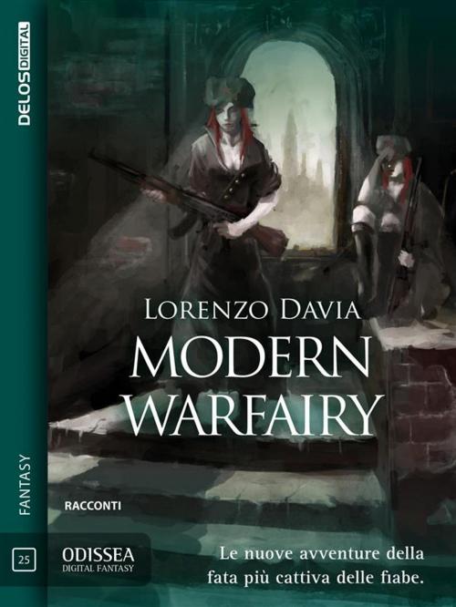 Cover of the book Modern Warfairy by Lorenzo Davia, Delos Digital