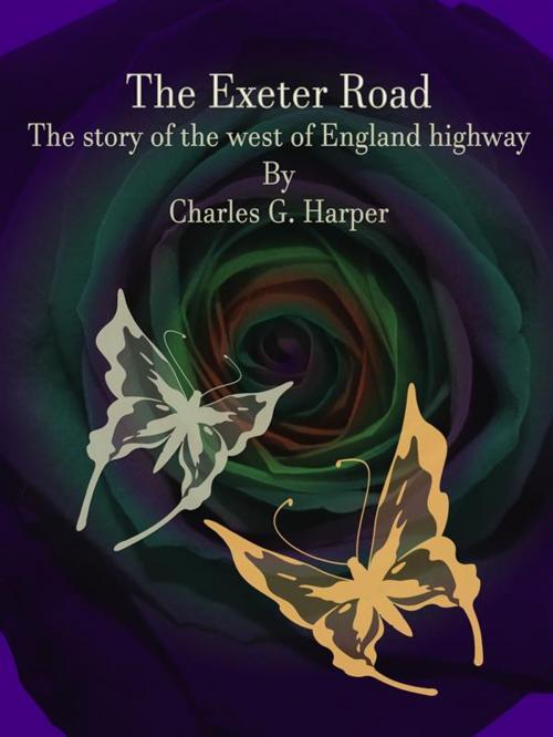 Cover of the book The Exeter Road by Charles G. Harper, Publisher s11838