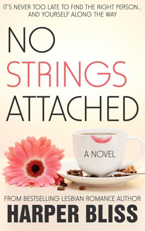 Cover of the book No Strings Attached by Harper Bliss, Ladylit Publishing