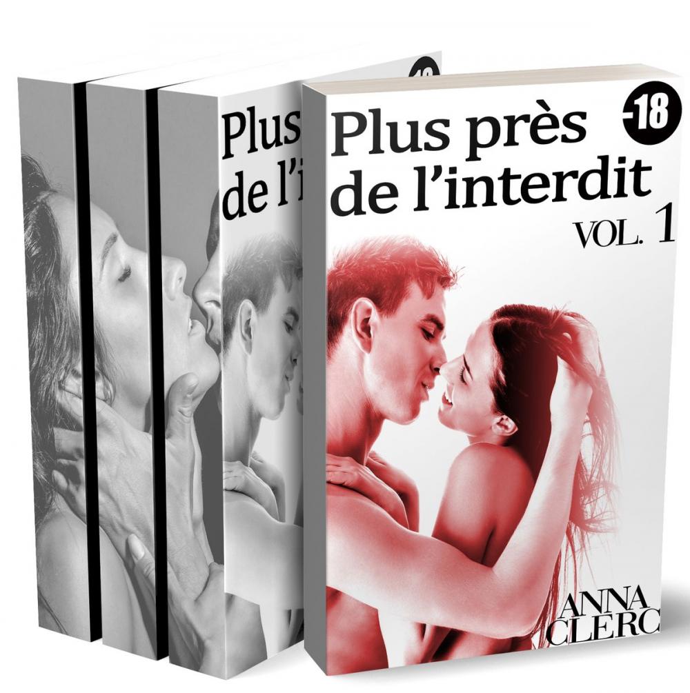 Big bigCover of Plus Près de L'Interdit (Tomes 1, 2 et 3)