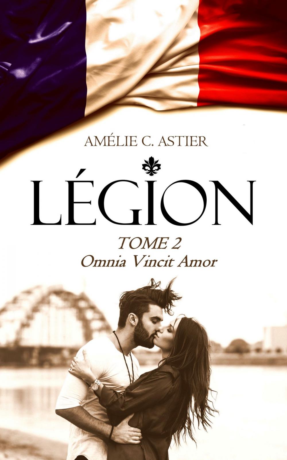 Big bigCover of Légion, Tome 2 : Omnia Vincit Amor