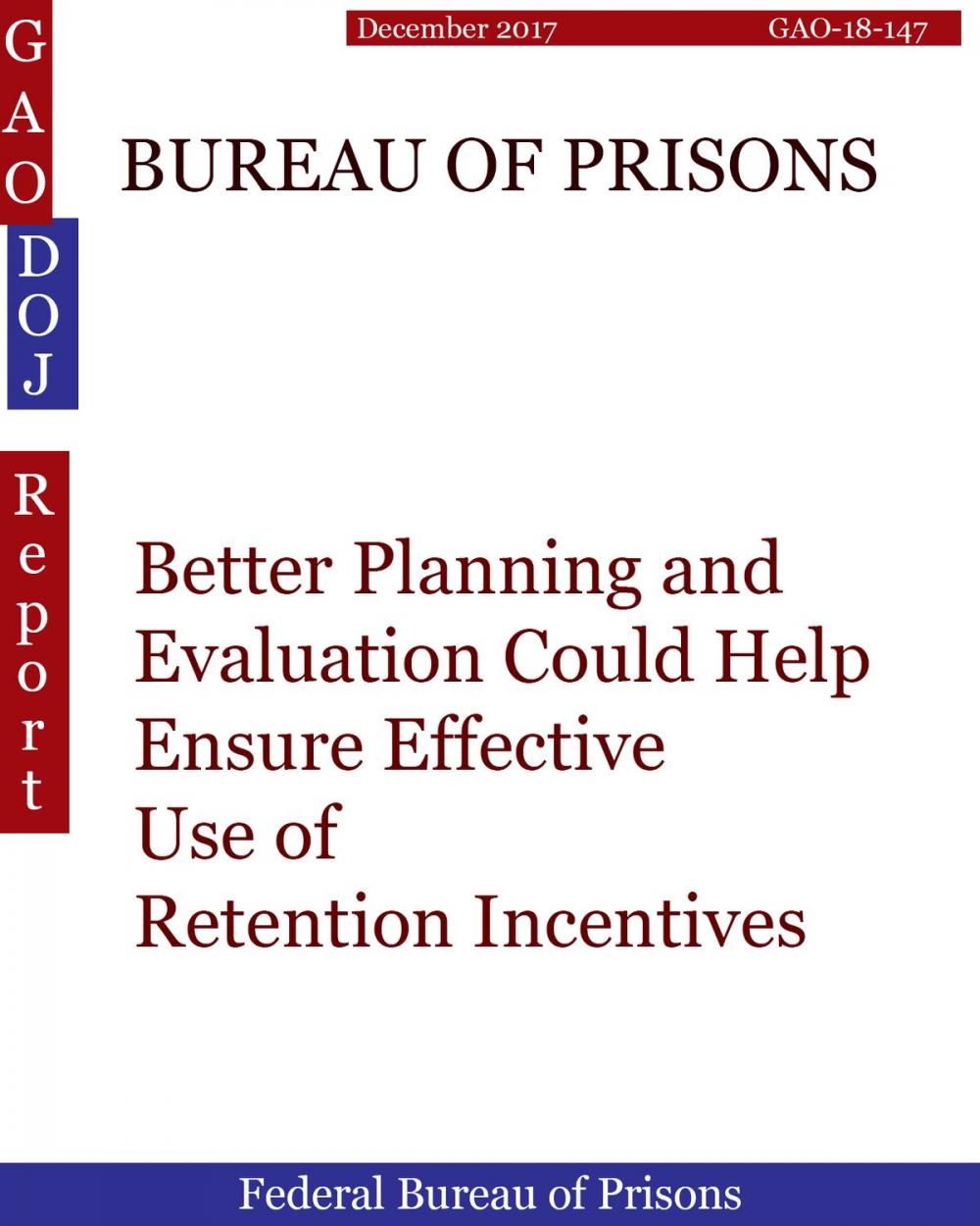 Big bigCover of BUREAU OF PRISONS