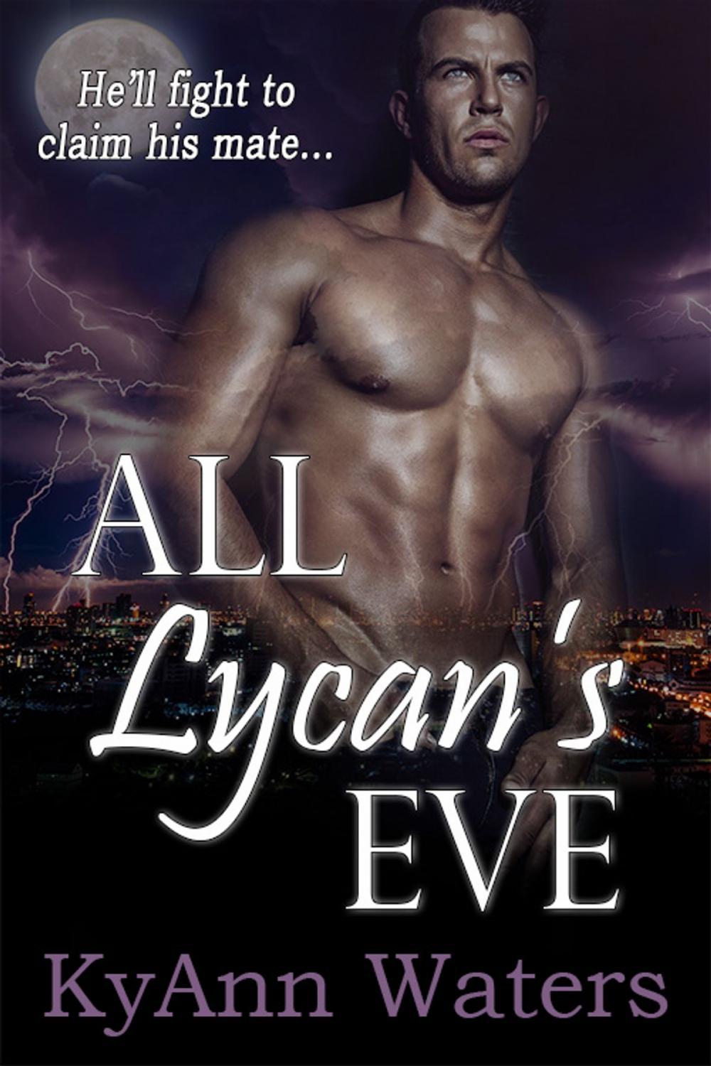 Big bigCover of All Lycan's Eve