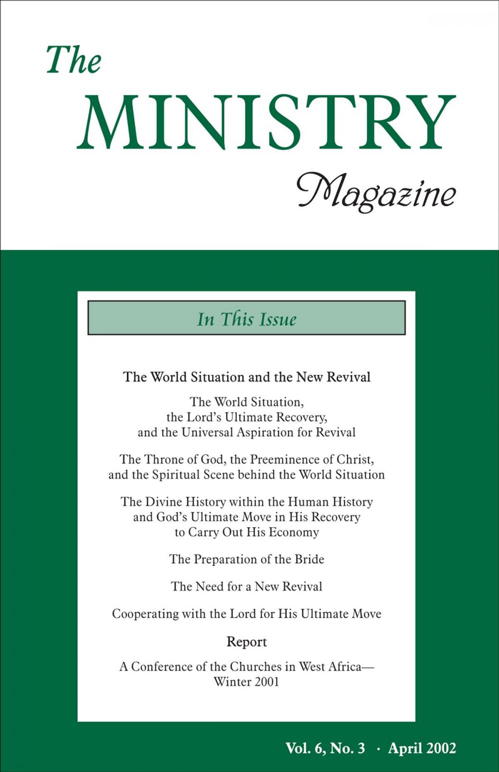 Big bigCover of The Ministry of the Word, Vol. 06, No. 03