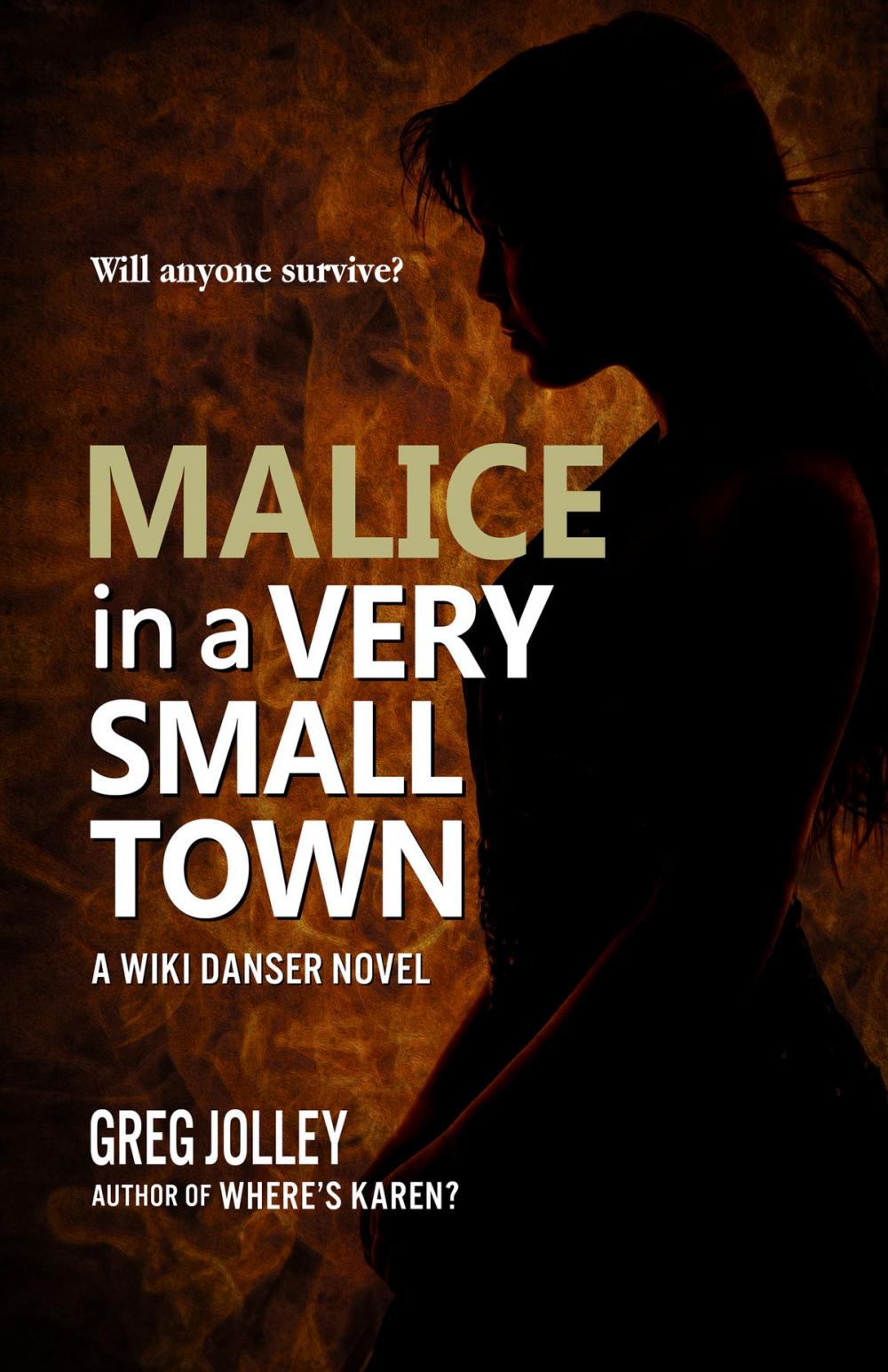 Big bigCover of Malice in a Very Small Town