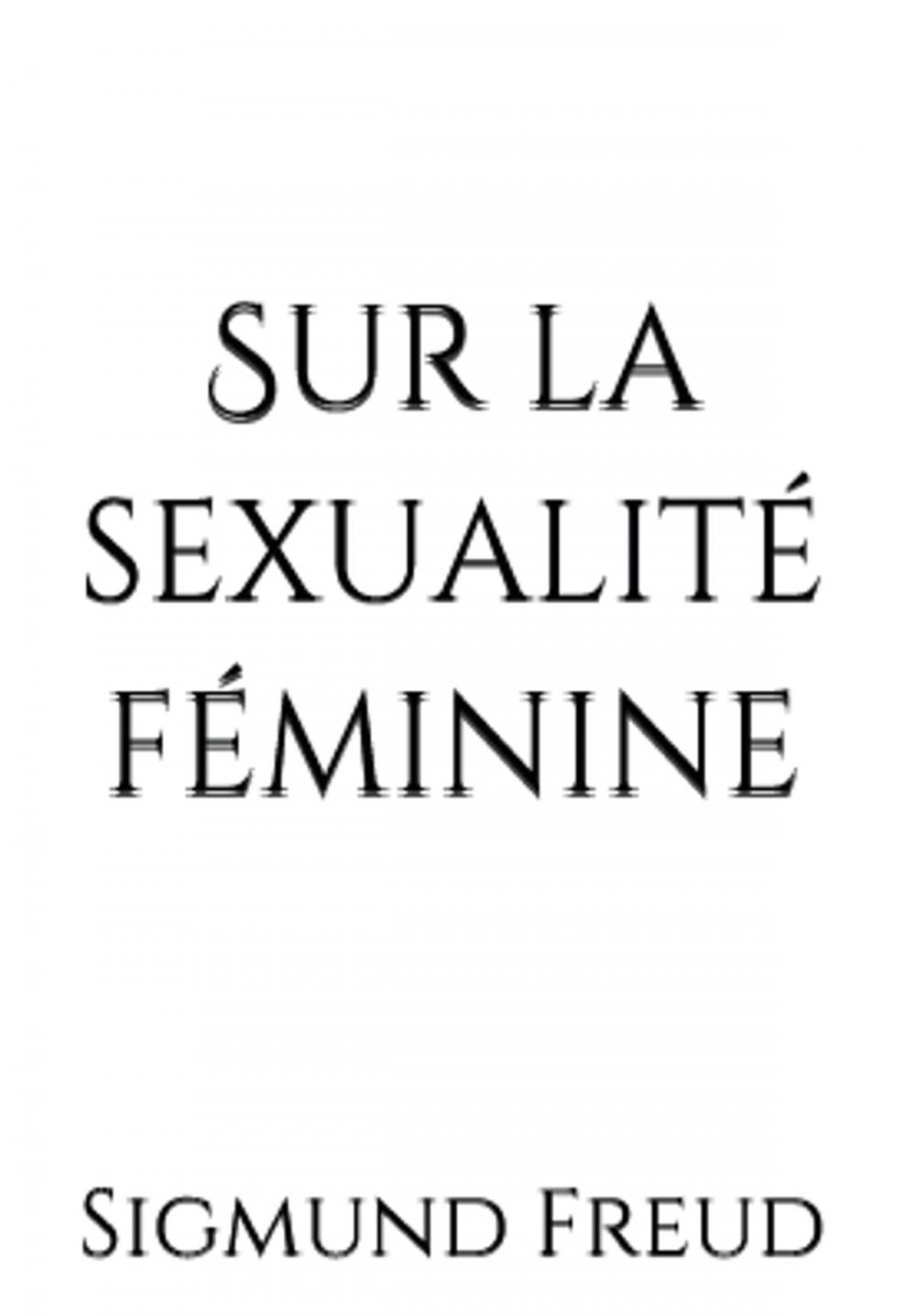 Big bigCover of Sur la sexualité féminine