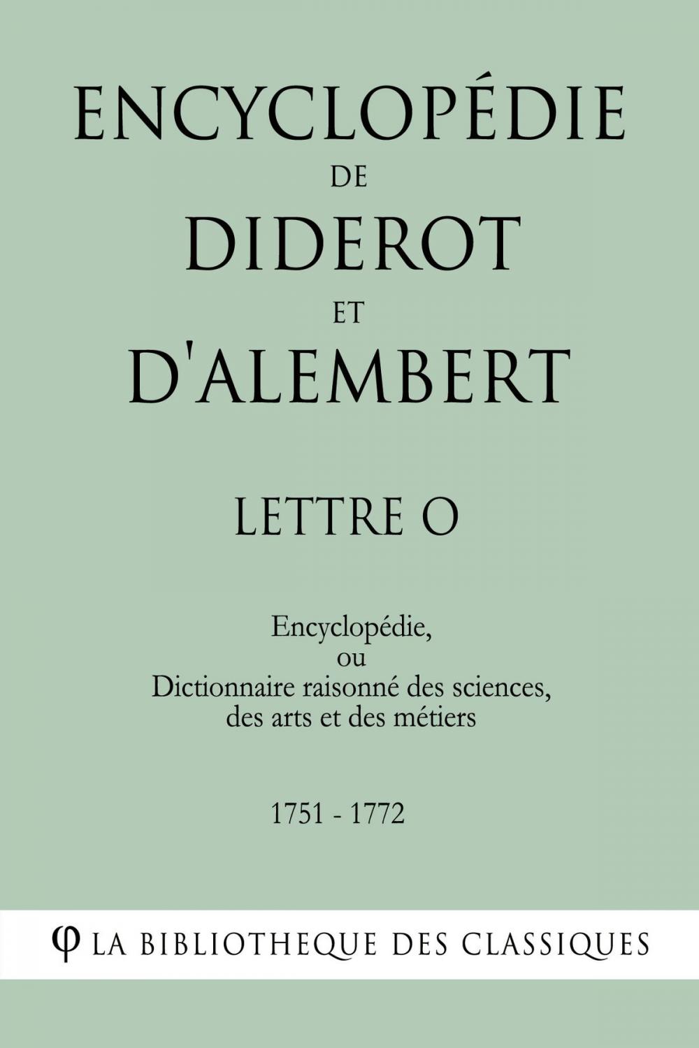 Big bigCover of Encyclopédie de Diderot et d'Alembert - Lettre O