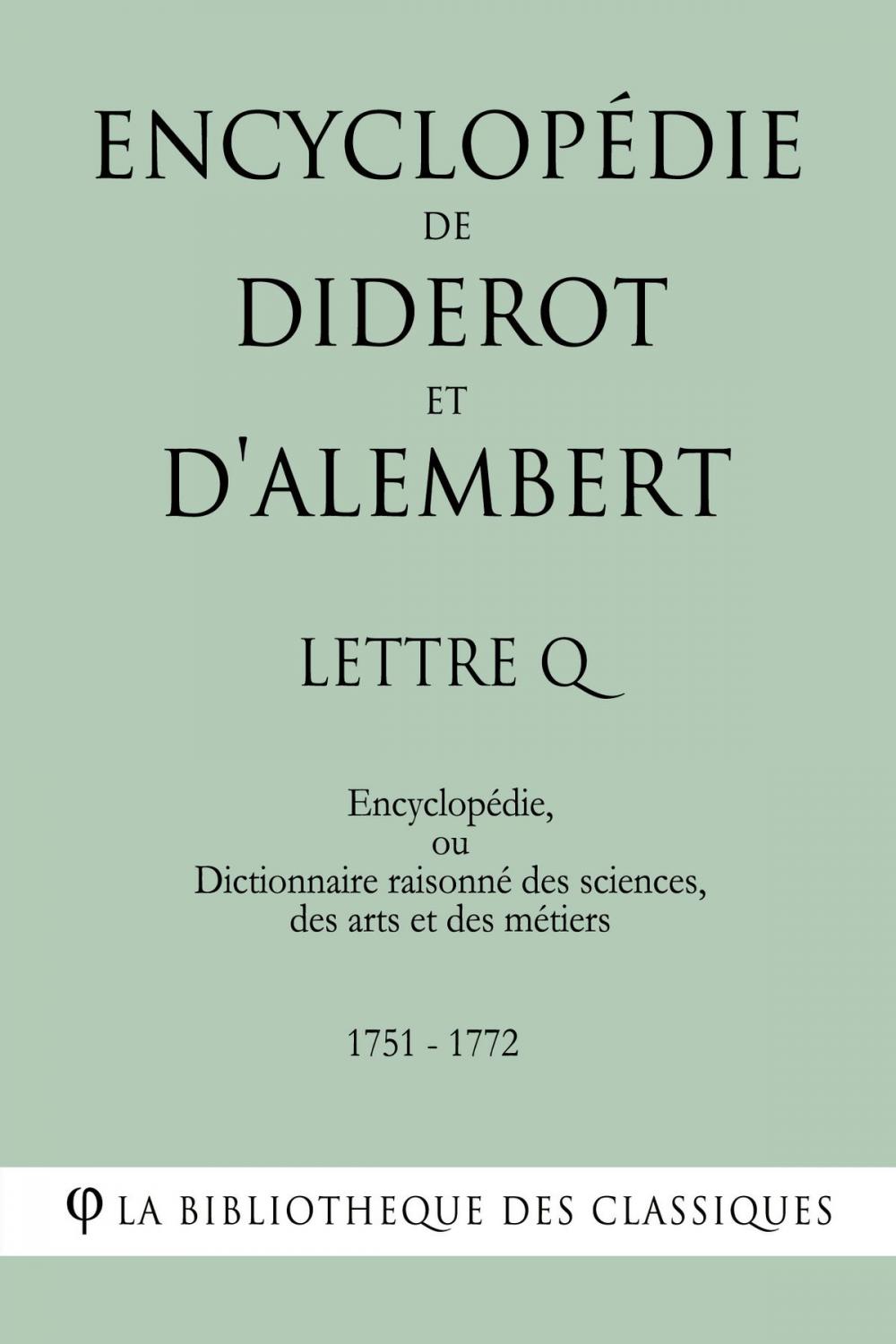 Big bigCover of Encyclopédie de Diderot et d'Alembert - Lettre Q