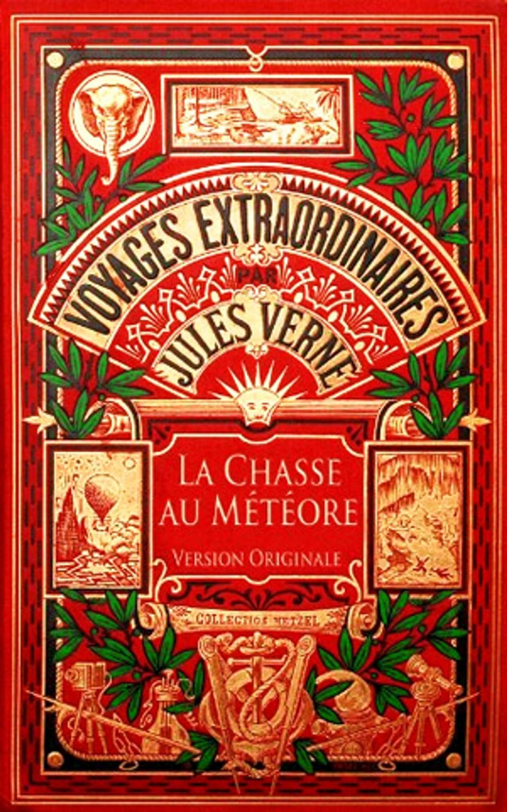 Big bigCover of LA CHASSE AU MÉTÉORE