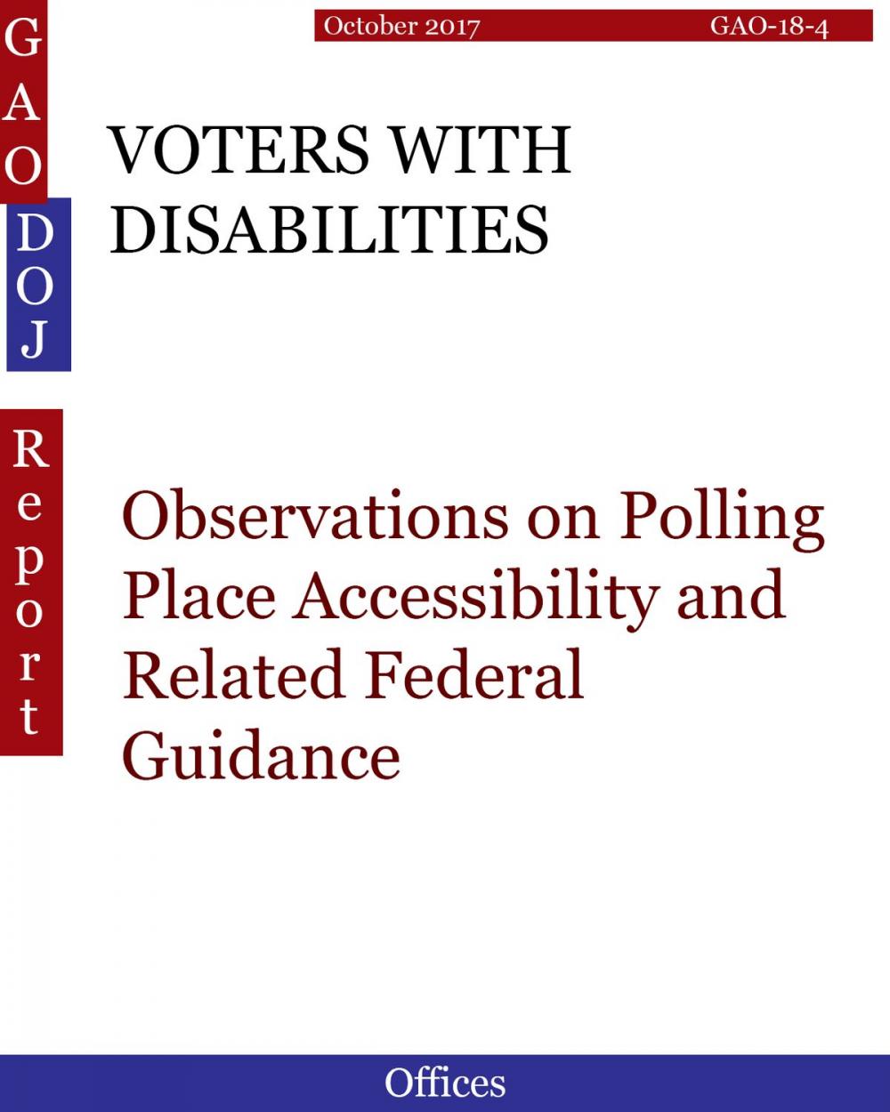 Big bigCover of VOTERS WITH DISABILITIES