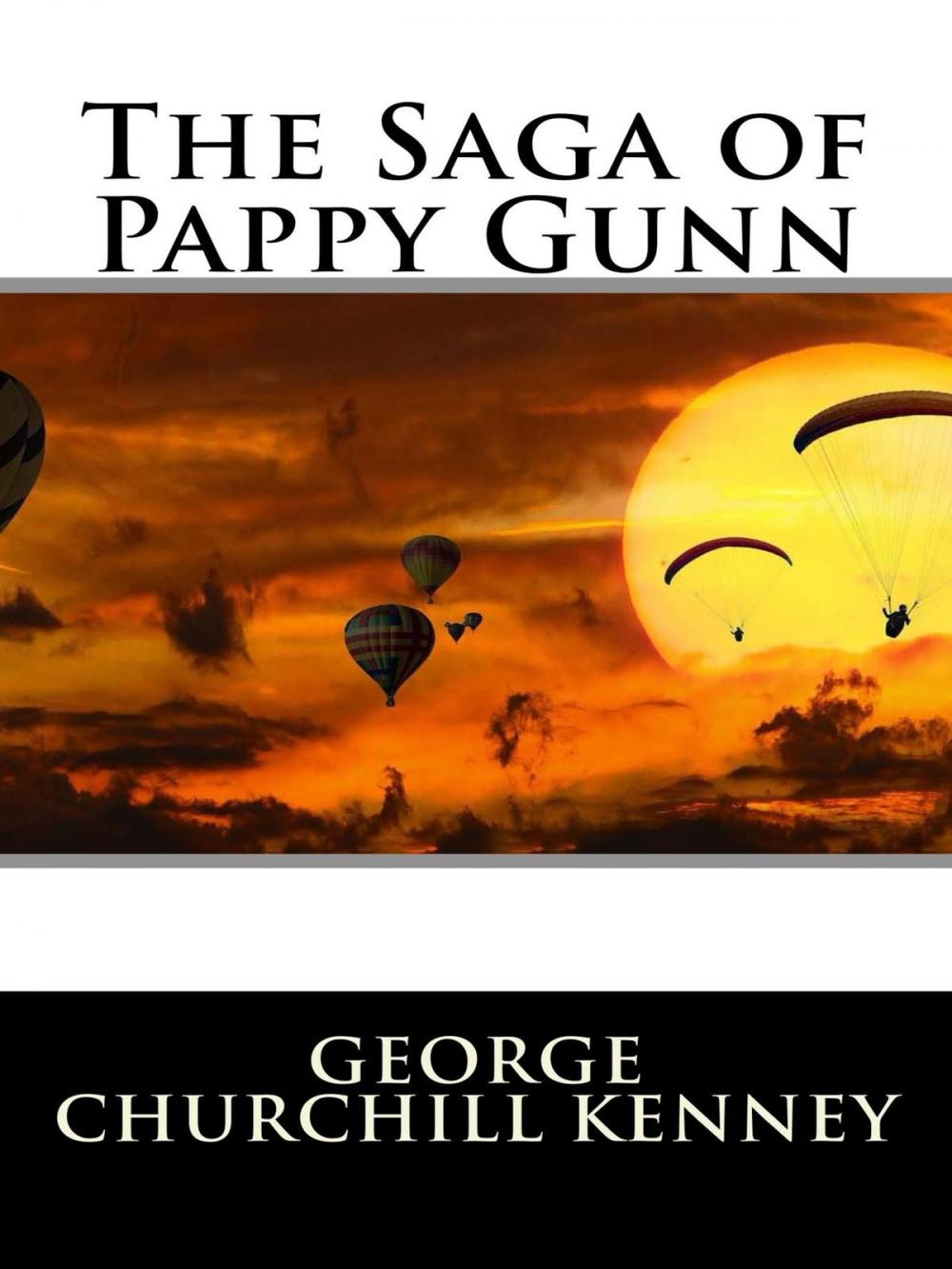 Big bigCover of The Saga of Pappy Gunn