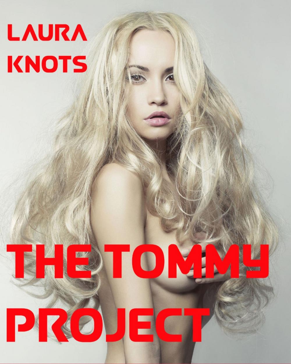 Big bigCover of The Tommy Project