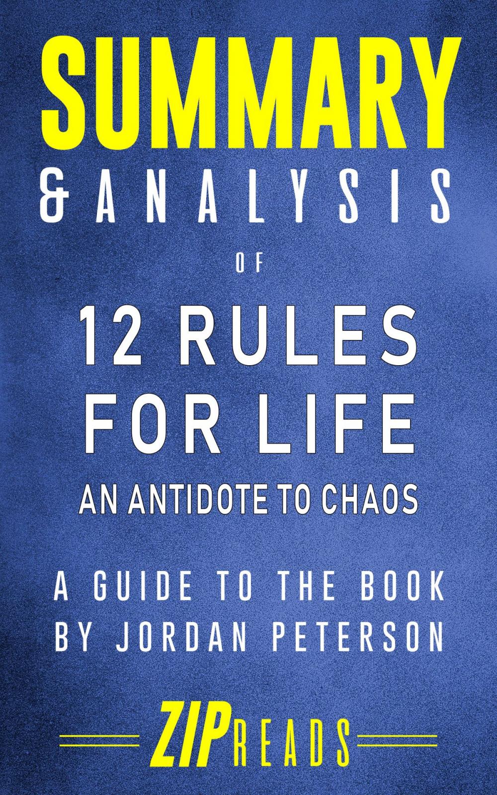 Big bigCover of Summary & Analysis of 12 Rules for Life