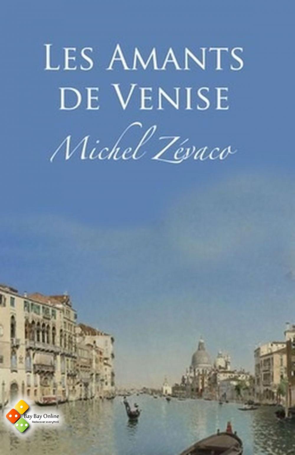 Big bigCover of Les Amants de Venise