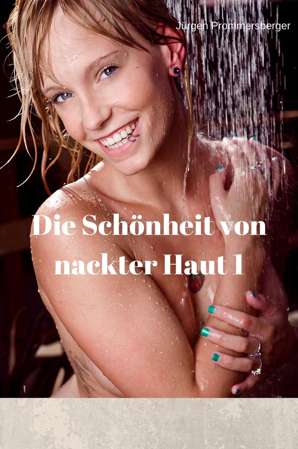 Big bigCover of Die Schönheit von nackter Haut 1