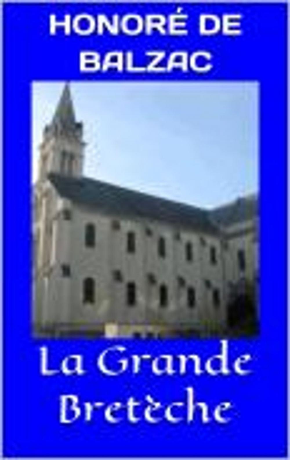 Big bigCover of La Grande Bretèche