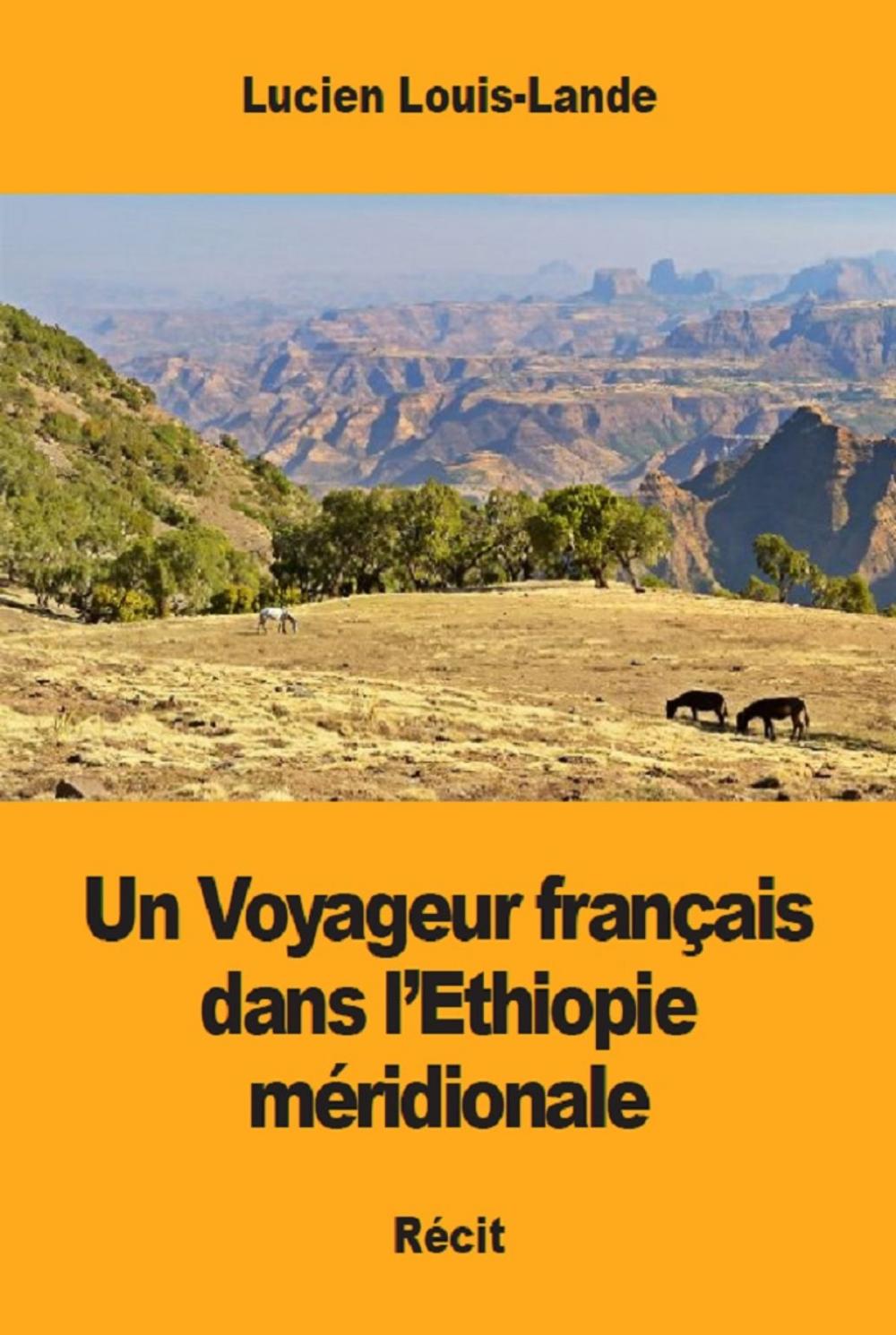 Big bigCover of Un Voyageur français dans l’Ethiopie méridionale